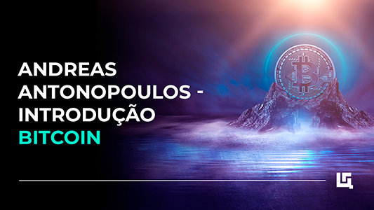Andreas Antonopoulos - Introdução ao Bitcoin