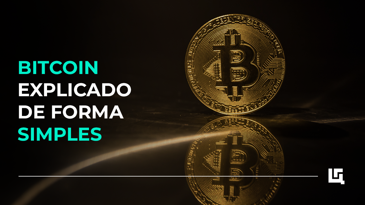 Bitcoin explicado de forma simples